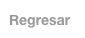 Regresar
